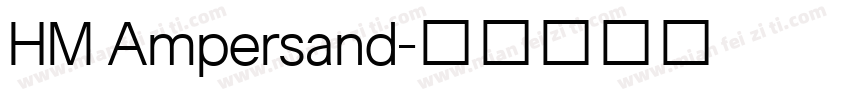 HM Ampersand字体转换